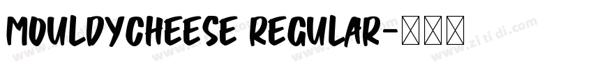 MouldyCheese Regular字体转换